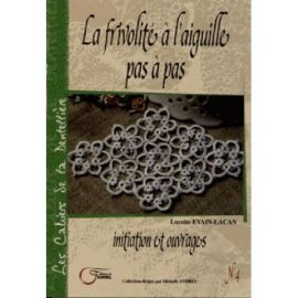 N4 LA FRIVOLITE A L AIGUILLE PAS A PAS