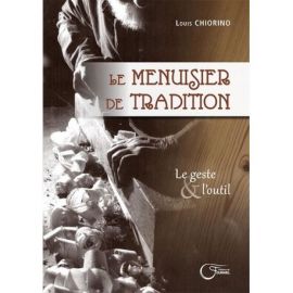 LE MENUISIER DE TRADITION