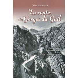 LA ROUTE DES GORGES DU GUIL