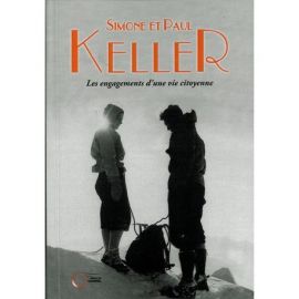 SIMONE ET PAUL KELLER LES ENGAGEMENTS VIE CITOYENNE