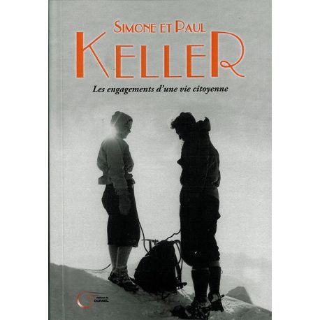 SIMONE ET PAUL KELLER LES ENGAGEMENTS VIE CITOYENNE