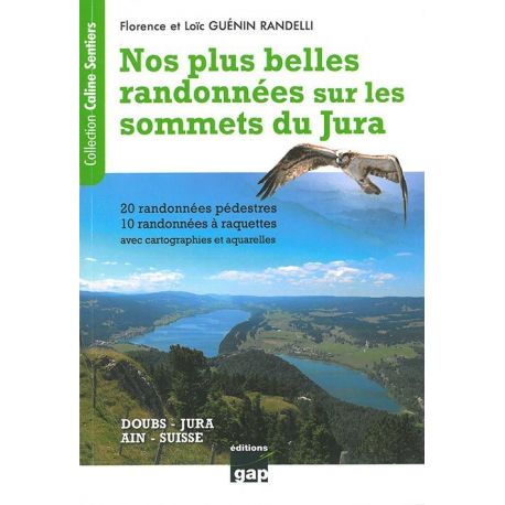 PLUS BELLES RANDONNEES SOMMETS JURA DOUBS JURA AIN SUISSE