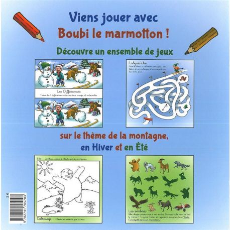 BOUBI CAHIER DE JEUX D'UN MARMOTTON 3 A 5 ANS