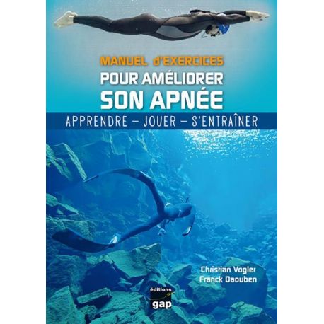 POUR AMELIORER SON APNEE MANUEL EXERCICES