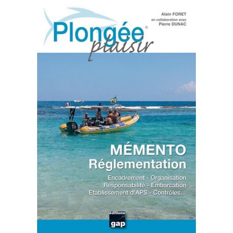 PLONGEE PLAISIR MEMENTO REGLEMENTATION