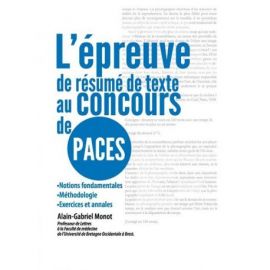 L'EPREUVE DE RESUME DE TEXTE AU CONCOURS PACES