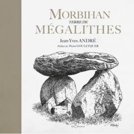 MORBIHAN TERRE DE MEGALITHES