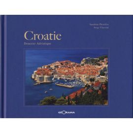CROATIE DOUCEUR ADRIATIQUE
