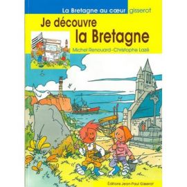 JE DECOUVRE LA BRETAGNE
