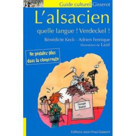 L'ALSACIEN QUELLE LANGUE ! VERDECKEL