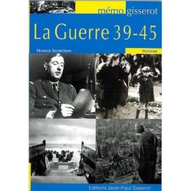 LA GUERRE 39-45