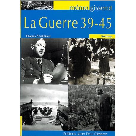 LA GUERRE 39-45