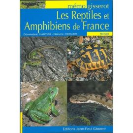 Mémo- Les Reptiles et Amphibiens de France