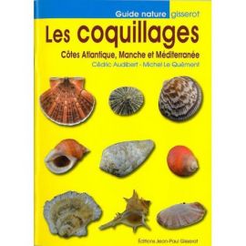 LES COQUILLAGES COTES ATLANTIQUE, MANCHE ET...