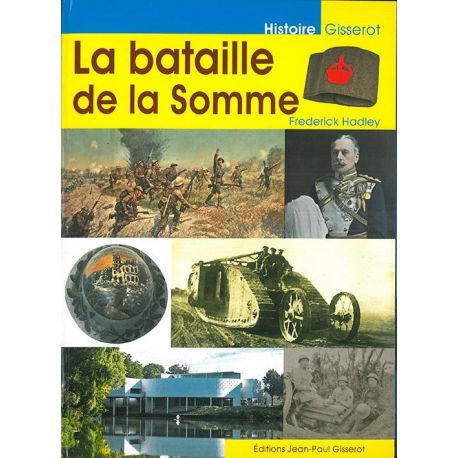 LA BATAILLE DE LA SOMME