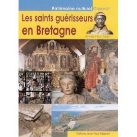 LES SAINTS GUERISSEURS EN BRETAGNE