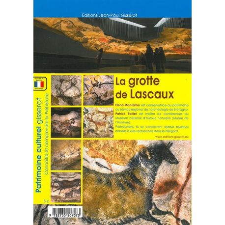 LA GROTTE DE LASCAUX