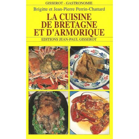 CUIS. BRETAGNE ET ARMORIQUE