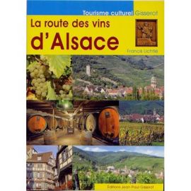 LA ROUTE DES VINS D'ALSACE