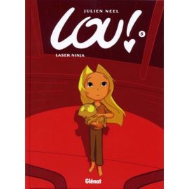 LOU T05 - LASER NINJA