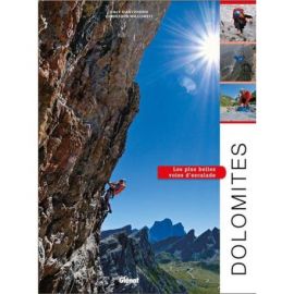 DOLOMITES, LES PLUS BELLES VOIES D'ESCALADE