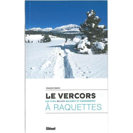 LE VERCORS A RAQUETTES