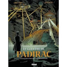 LE GOUFFRE DE PADIRAC TOME 02