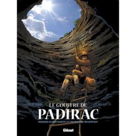 LE GOUFFRE DE PADIRAC TOME 01