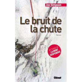 LE BRUIT DE LA CHUTE