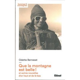 QUE LA MONTAGNE EST BELLE