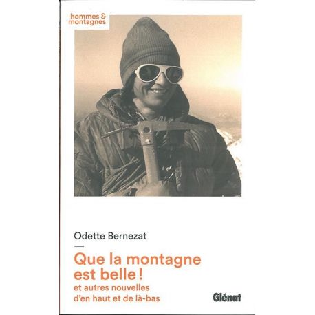 QUE LA MONTAGNE EST BELLE