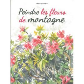 PEINDRE LES FLEURS DE MONTAGNE