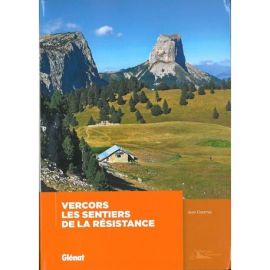 VERCORS LES SENTIERS DE LA RESISTANCE