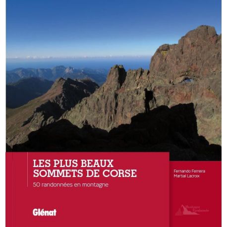 LES PLUS BEAUX SOMMETS DE CORSE