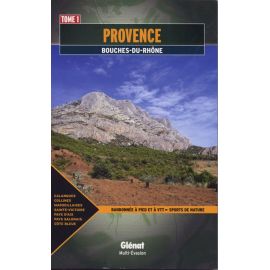 PROVENCE BOUCHE DU RHONE TOME 1