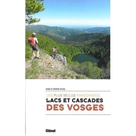 LACS ET CASCADES DES VOSGES LES PLUS BELLES RANDONNEES