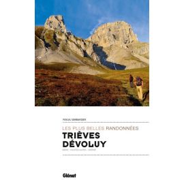 TRIEVES DEVOLUY LES PLUS BELLES RANDONNEES