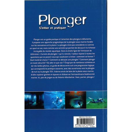 PLONGER S'INITIER ET PRATIQUER