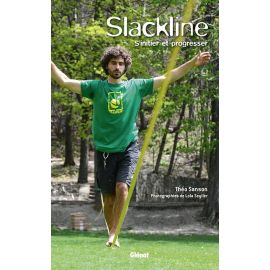SLACKLINE S'INITIER ET PROGRESSER