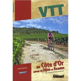 VTT EN COTE D'OR AUTOUR DE DIJON ET BEAUNE