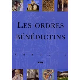 LES ORDRES BENEDICTINS