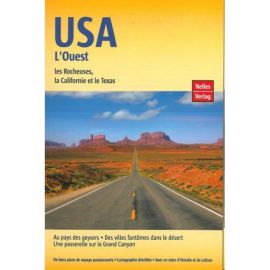 USA OUEST - ROCHEUSES - LA CALIFORNIE - LE TEXAS