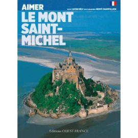 AIMER LE MONT SAINT MICHEL FRANCAIS