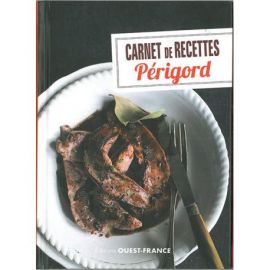 CARNET DE RECETTES DU PERIGORD