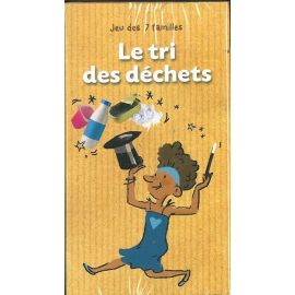 LE TRI DES DECHETS JEU DES 7 FAMILLES