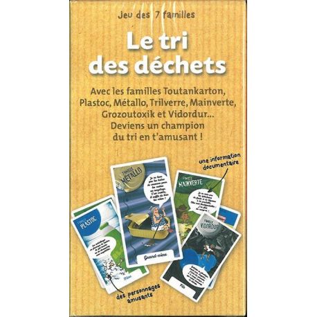 LE TRI DES DECHETS JEU DES 7 FAMILLES