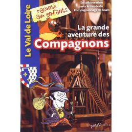 LA GRANDE AVENTURE DES COMPAGNONS