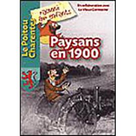 PAYSANS EN 1900