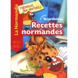 TES PREMIERES RECETTES NORMANDES VOLUME 2