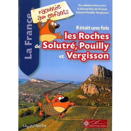 ROCHES DE SOLUTRE, POUILLY ET VERGISSON